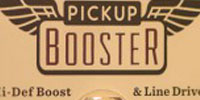Pickup Booster -Hi-Def Boost & LineDriver-